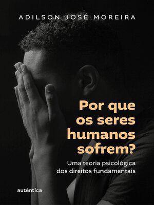 cover image of Por que os seres humanos sofrem?